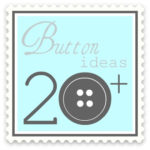 20+ Button Ideas