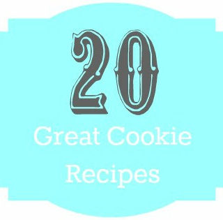 20 – Great Cookie Recipes