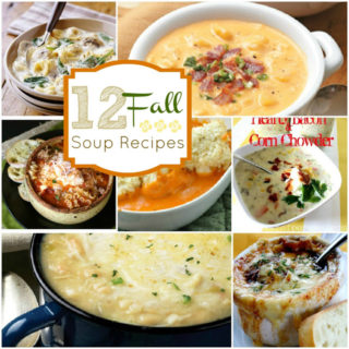 12 – Warm & Tasty Fall Soup Recipes