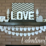 Valentines Day Mantle