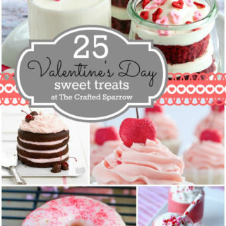 25 – Valentine’s Day Sweet Treats