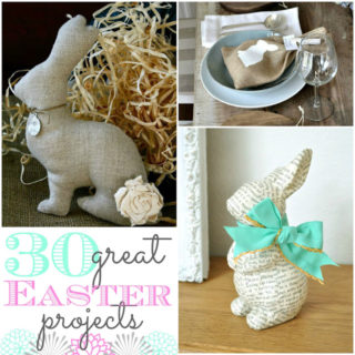 30 – Great Easter Projects