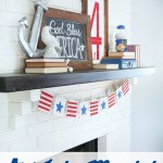 4th of July Mantel