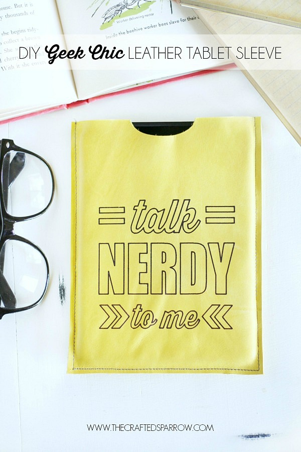 DIY Geek Chic Leather Tablet Sleeve