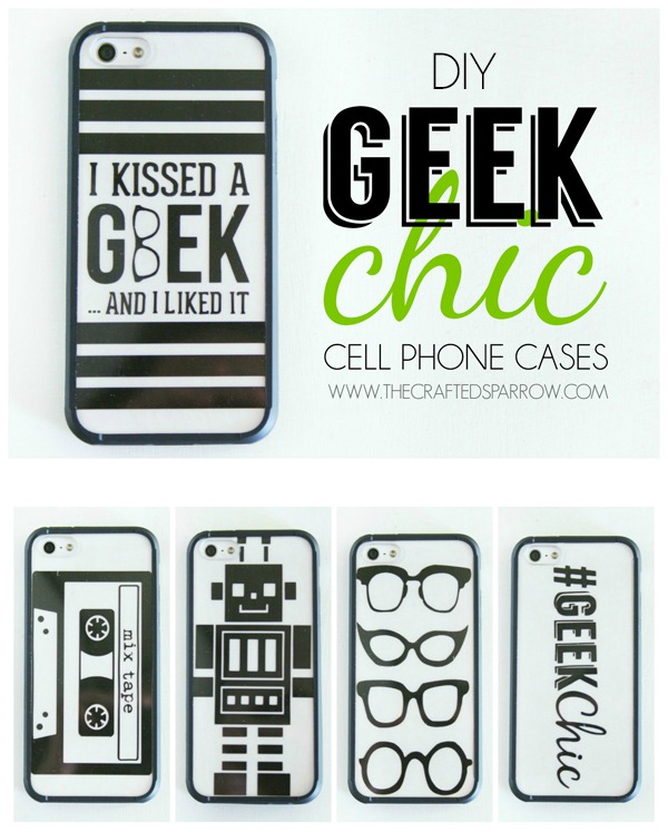 DIY Geek Chic Cell Phone Cases