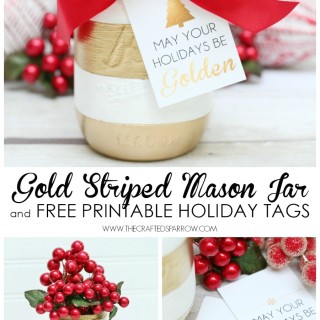 Gold Striped Mason Jar + Free Printable Holiday Tags