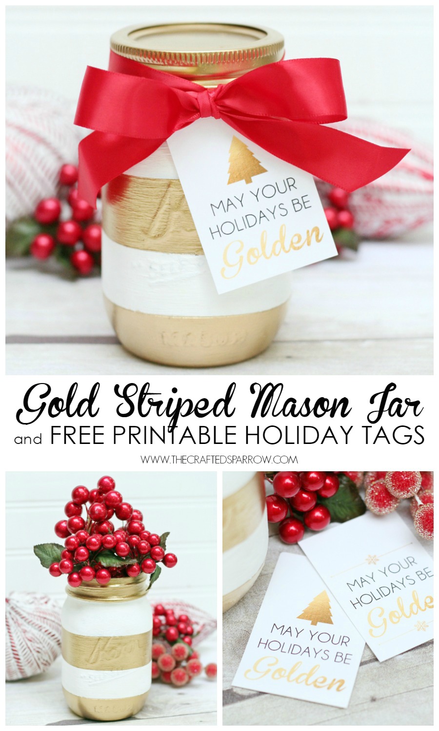 Gold Striped Mason Jar + Free Printable Holiday Tags