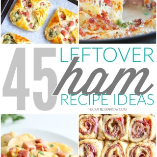 45 Leftover Ham Recipe Ideas