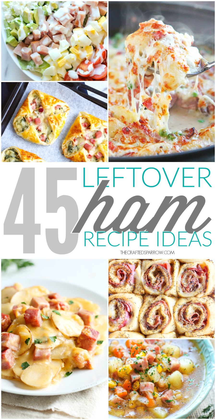 45 Leftover Ham Recipe Ideas