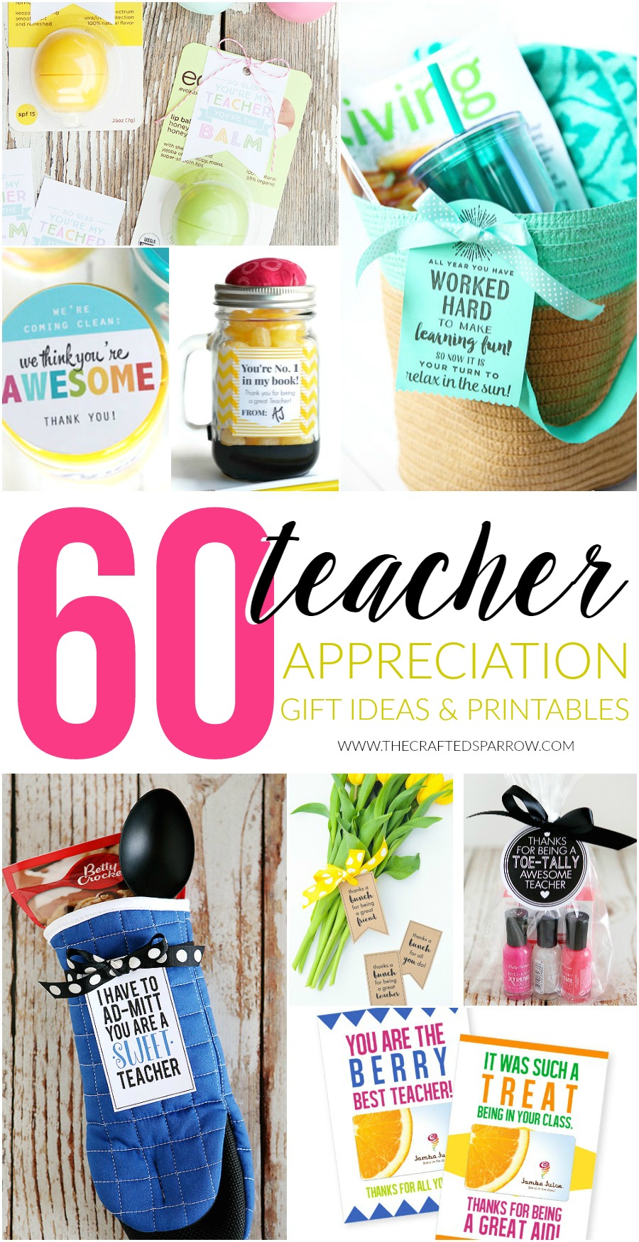 60 Teacher Appreciation Gift Printables