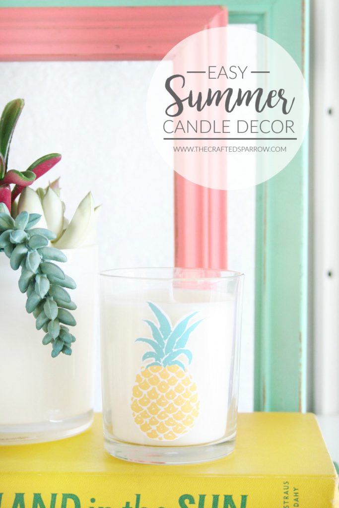 Easy Summer Candle Decor - The Crafted Sparrow
