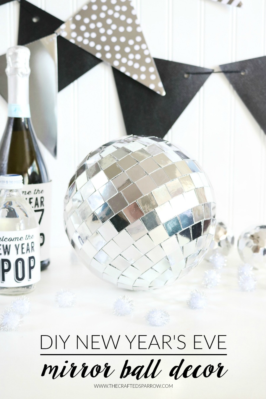 DIY New Years Eve Mirror Ball Decor