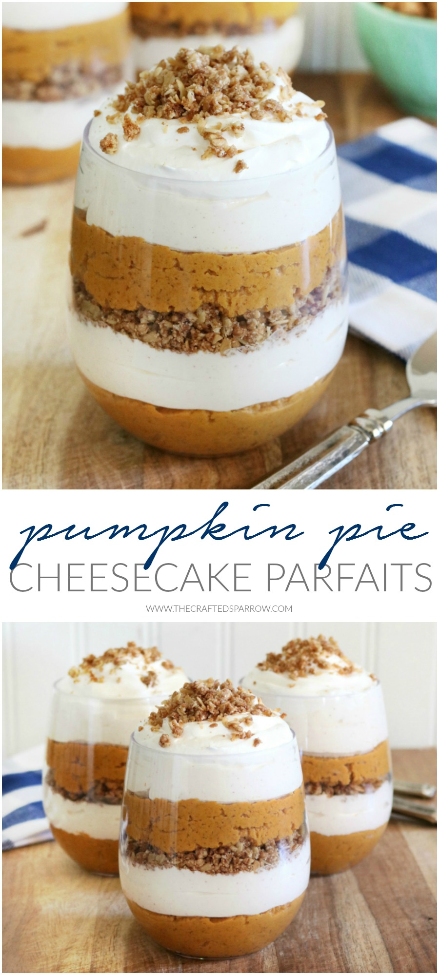 Pumpkin Pie Cheesecake Parfaits