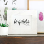 Te Quiero Mas Valentine’s Day Printable